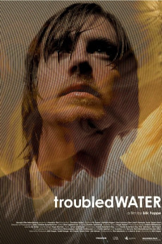 Troubled Water (2008) download